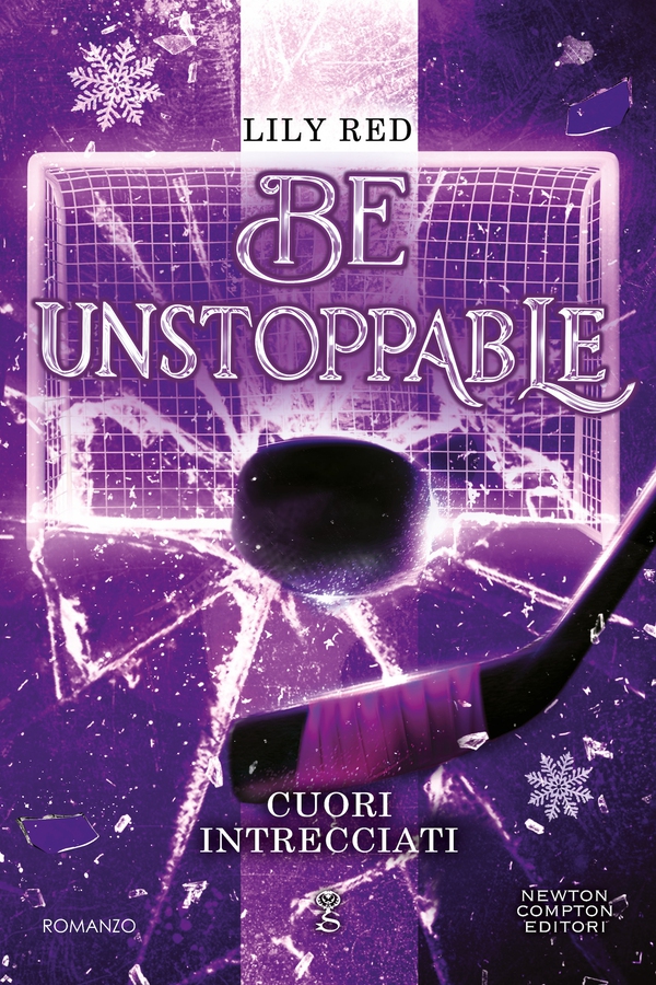 Be Unstoppable. Cuori intrecciati - Librerie.coop