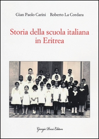 Storia della scuola italiana in Eritrea - Librerie.coop Storia della scuola italiana in Eritrea - Librerie.coop
