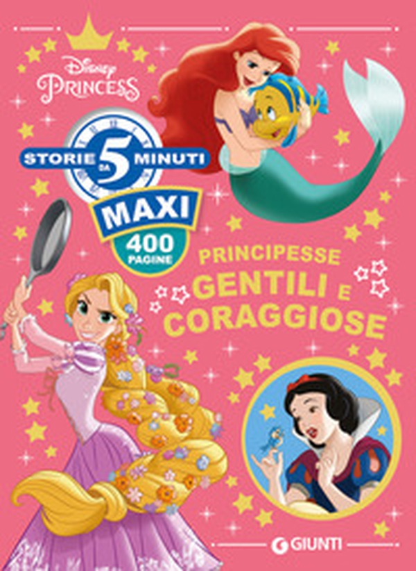 Principesse gentili e coraggiose - Librerie.coop Principesse gentili e coraggiose - Librerie.coop