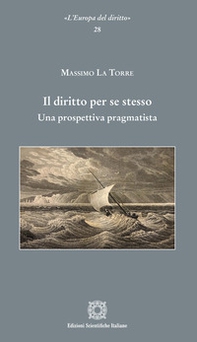 Il diritto per se stesso. Una prospettiva pragmatista - Librerie.coop