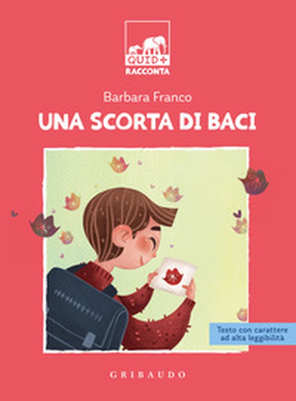 Una scorta di baci. Ediz. ad alta leggibilità - Librerie.coop Una scorta di baci. Ediz. ad alta leggibilità - Librerie.coop