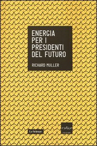 Energia per i presidenti del futuro - Librerie.coop
