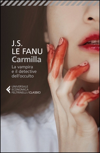 Carmilla. La vampira e il detective dell'occulto - Librerie.coop Carmilla. La vampira e il detective dell'occulto - Librerie.coop