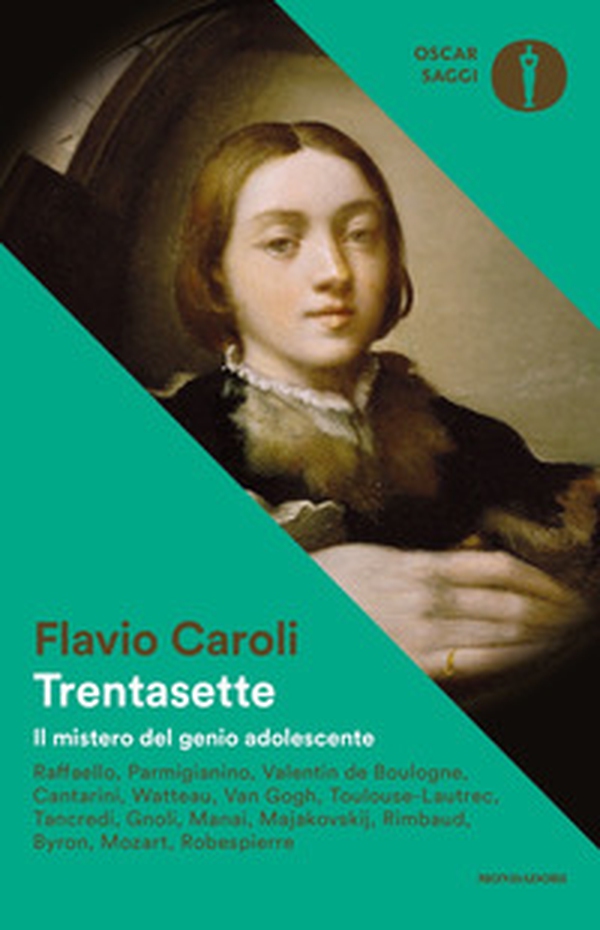 Trentasette. Il mistero del genio adolescente - Librerie.coop Trentasette. Il mistero del genio adolescente - Librerie.coop