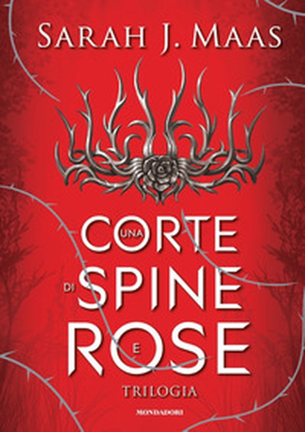 Una corte di spine e rose. Trilogia. La saga di Feyre - Librerie.coop Una corte di spine e rose. Trilogia. La saga di Feyre - Librerie.coop