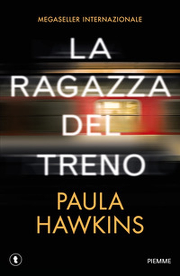 La ragazza del treno - Librerie.coop La ragazza del treno - Librerie.coop