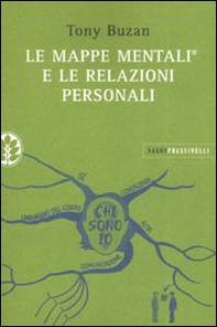 Le mappe mentali e le relazioni personali - Librerie.coop