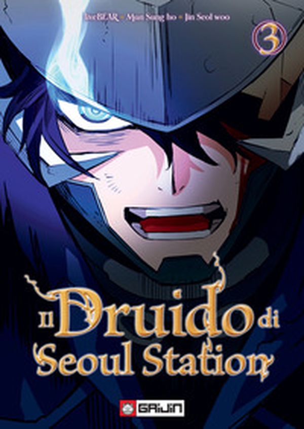 Il druido di Seoul Station - Vol. 3 - Librerie.coop Il druido di Seoul Station - Vol. 3 - Librerie.coop