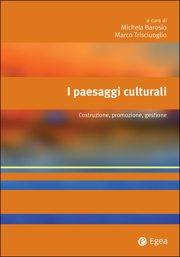 I paesaggi culturali - Librerie.coop I paesaggi culturali - Librerie.coop