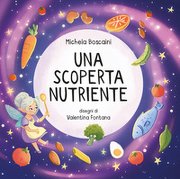 Una scoperta nutriente - Librerie.coop