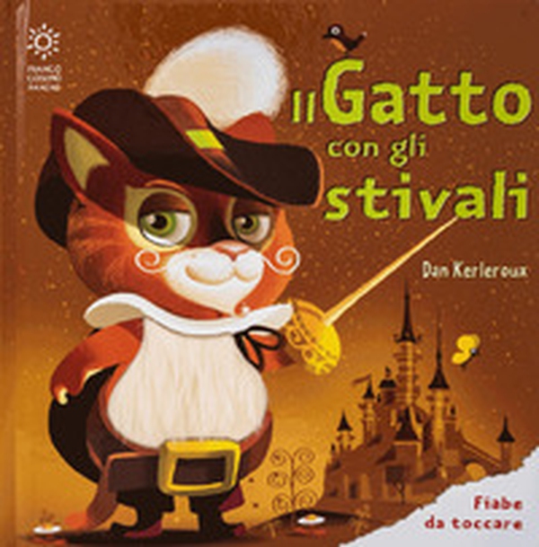 Il Gatto con gli stivali - Librerie.coop Il Gatto con gli stivali - Librerie.coop