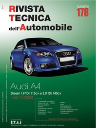Audi A4. Diesel 1.9 TDi 115cv e 2.0 TDi 140cv - Librerie.coop