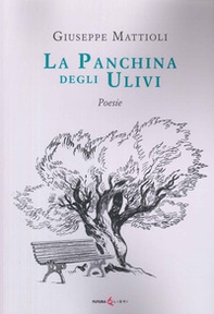 La panchina degli ulivi - Librerie.coop
