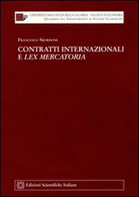 Contratti internazionali e lex mercatoria - Librerie.coop