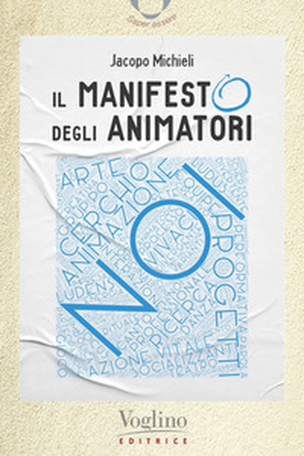 Il manifesto degli animatori - Librerie.coop Il manifesto degli animatori - Librerie.coop