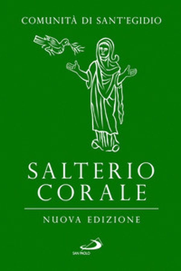 Salterio corale. Salmi e cantici per la preghiera comunitaria e personale - Librerie.coop