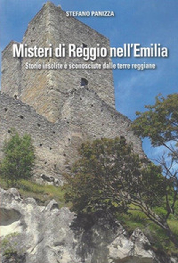 Misteri di Reggio Emilia - Librerie.coop Misteri di Reggio Emilia - Librerie.coop