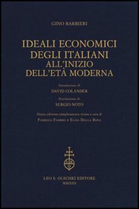 Ideali economici degli italiani all'inizio dell'età moderna - Librerie.coop Ideali economici degli italiani all'inizio dell'età moderna - Librerie.coop