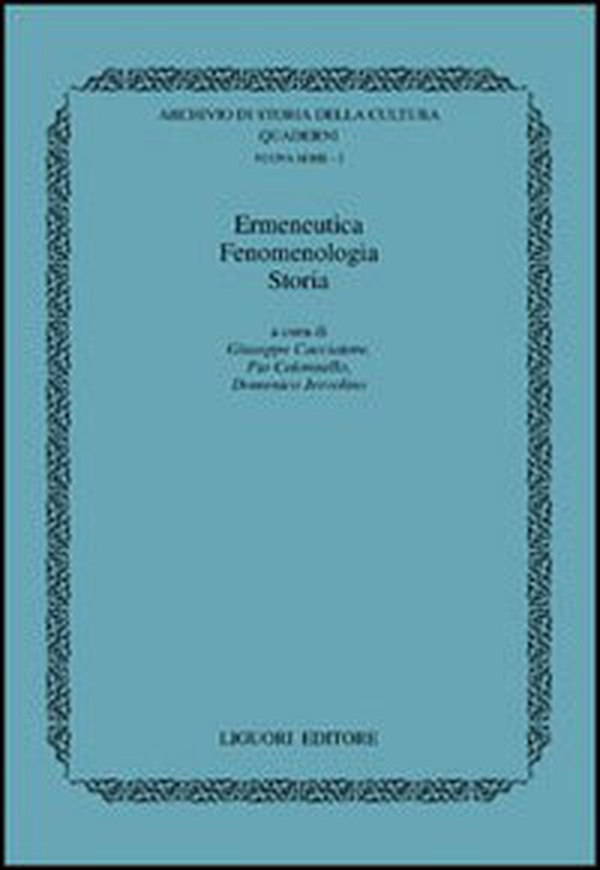Ermeneutica, fenomenologia, storia - Librerie.coop