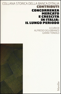 Concorrenza, mercato e crescita in Italia: il lungo periodo - Librerie.coop