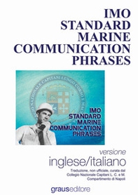 Imo standars marine communication phrases - Librerie.coop