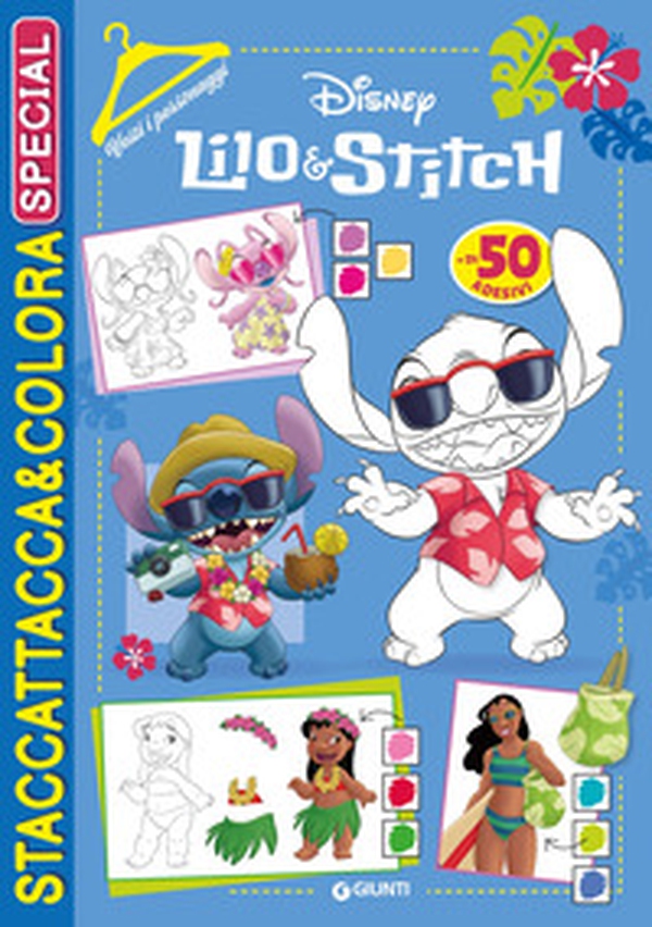 Lilo & Stitch. Staccattacca & colora. Special. Vesti i personaggi - Librerie.coop