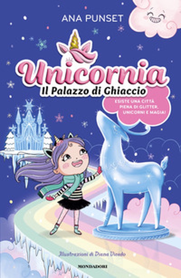 Unicornia. Il palazzo di ghiaccio - Librerie.coop Unicornia. Il palazzo di ghiaccio - Librerie.coop