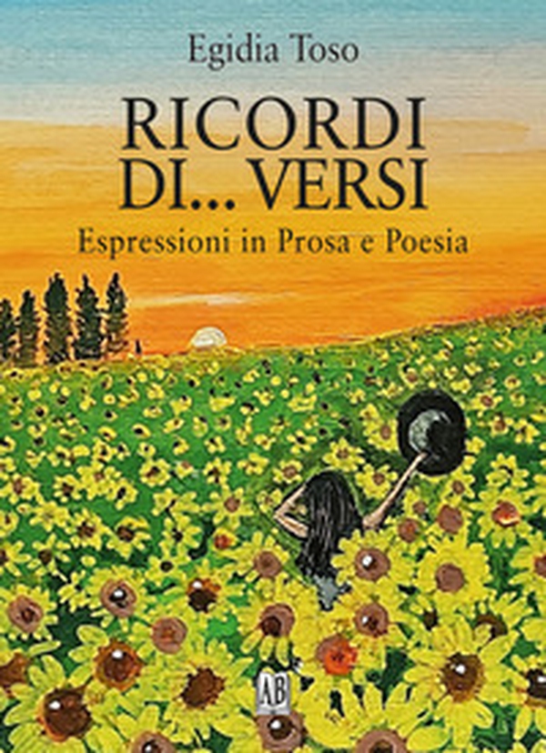 Ricordi di... versi. Espressioni in prosa e poesia - Librerie.coop Ricordi di... versi. Espressioni in prosa e poesia - Librerie.coop