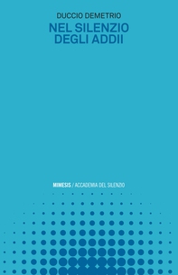 Nel silenzio degli addii - Librerie.coop