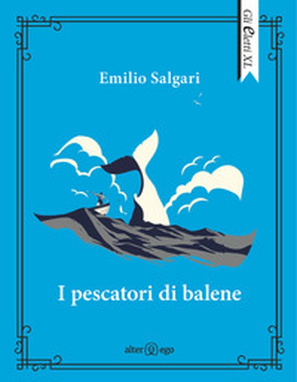 I pescatori di balene - Librerie.coop I pescatori di balene - Librerie.coop