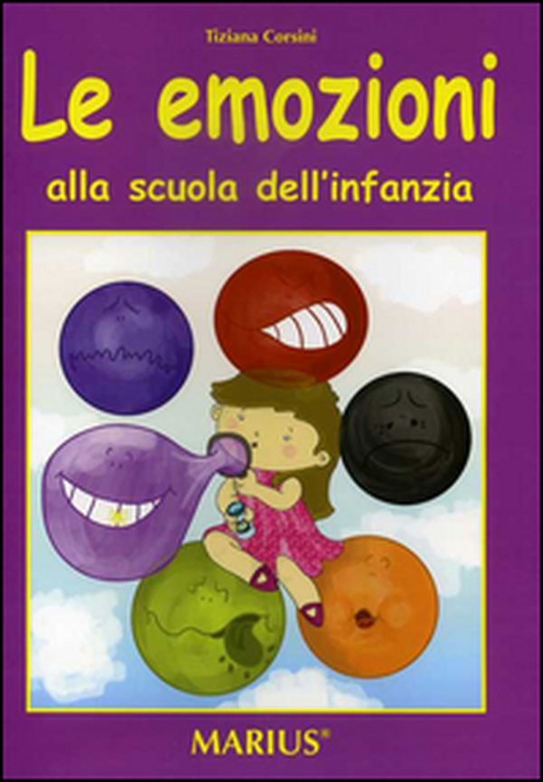 Le emozioni alla scuola dell'infanzia - Librerie.coop Le emozioni alla scuola dell'infanzia - Librerie.coop