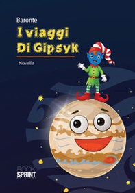 I viaggi di Gipsyk - Librerie.coop