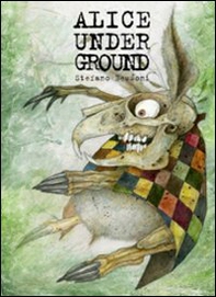 Alice under ground - Librerie.coop