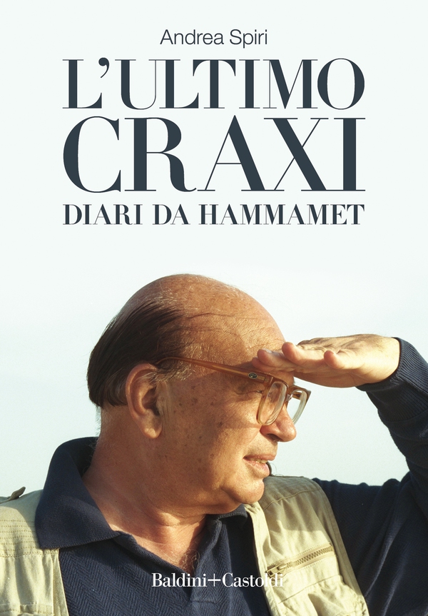 L'ultimo Craxi - Librerie.coop L'ultimo Craxi - Librerie.coop