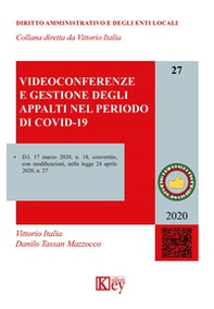 Videoconferenze e gestione degli appalti nel periodo di COVID-19 - Librerie.coop Videoconferenze e gestione degli appalti nel periodo di COVID-19 - Librerie.coop