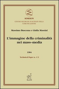 L'immagine della criminalità nei mass-media - Librerie.coop