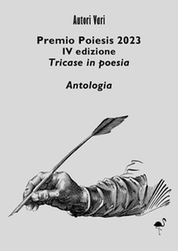 Premio Poiesis 2023. Tricase in poesia - Librerie.coop Premio Poiesis 2023. Tricase in poesia - Librerie.coop