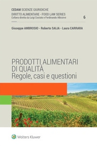 Prodotti alimentari di qualità. Regole, casi e questioni - Librerie.coop