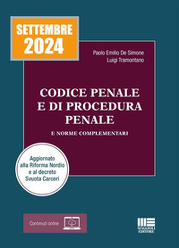 Codice penale e di procedura penale e norme complementari 2024. Aggiornato alla Riforma Nordio e al decreto Svuota Carceri - Librerie.coop Codice penale e di procedura penale e norme complementari 2024. Aggiornato alla Riforma Nordio e al decreto Svuota Carceri - Librerie.coop