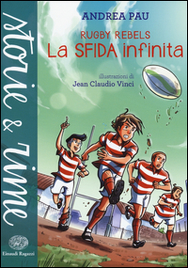 La sfida infinita. Rugby Rebels - Librerie.coop La sfida infinita. Rugby Rebels - Librerie.coop