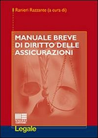 Manuale breve di diritto delle assicurazioni - Librerie.coop