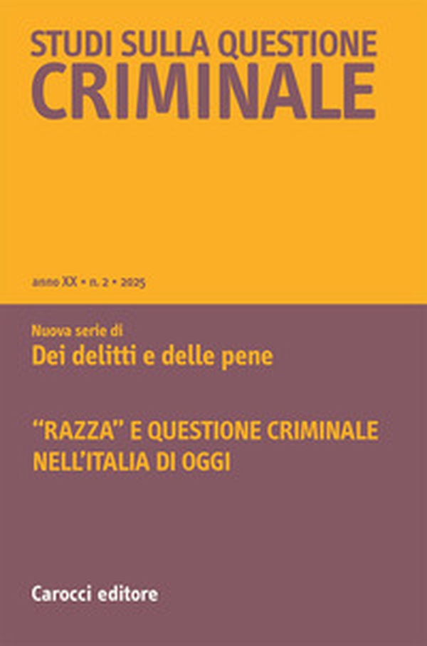 Studi sulla questione criminale - Vol. 2 - Librerie.coop