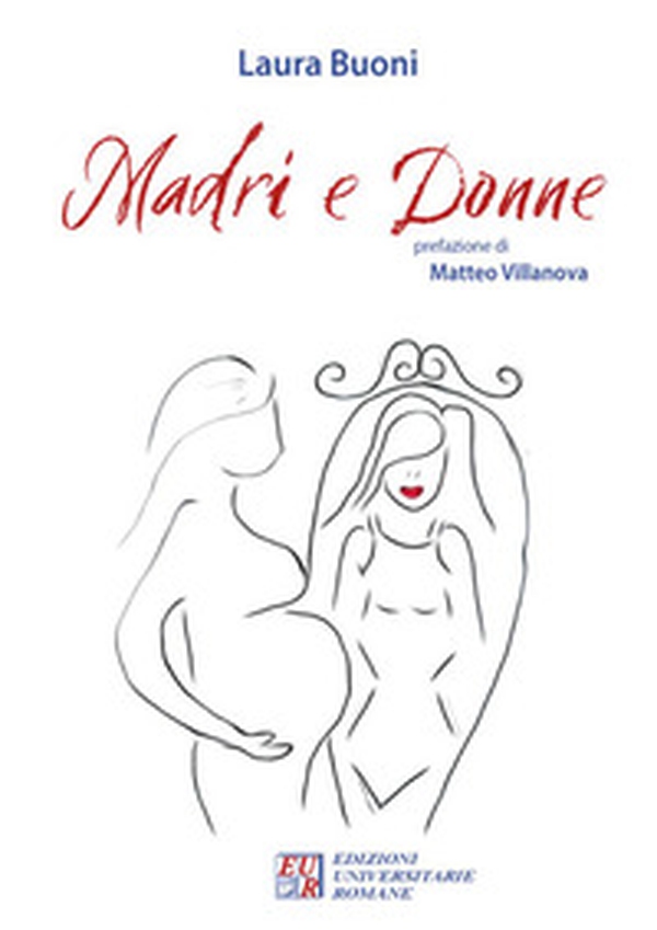 Madri e donne - Librerie.coop Madri e donne - Librerie.coop