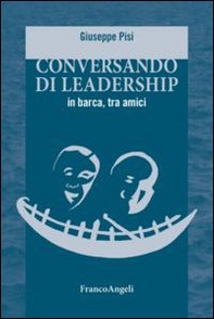 Conversando di leadership in barca, tra amici - Librerie.coop