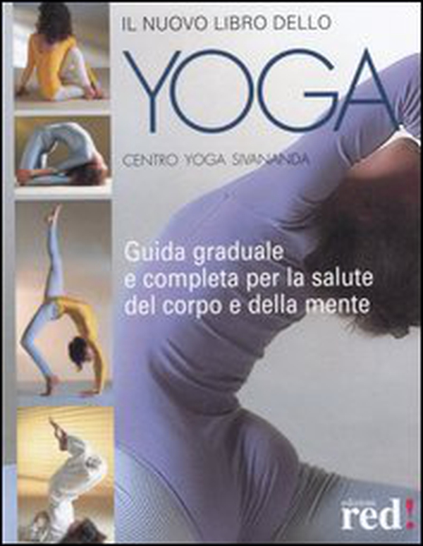 Il nuovo libro dello yoga - Librerie.coop Il nuovo libro dello yoga - Librerie.coop
