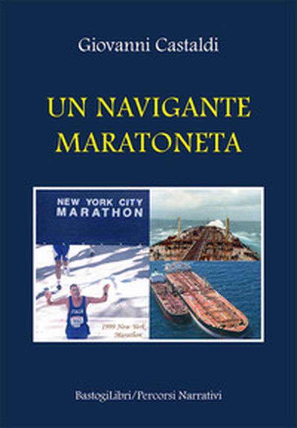 Un navigante maratoneta - Librerie.coop Un navigante maratoneta - Librerie.coop