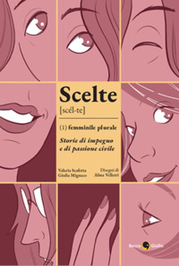 Scelte. Femminile plurale - Librerie.coop