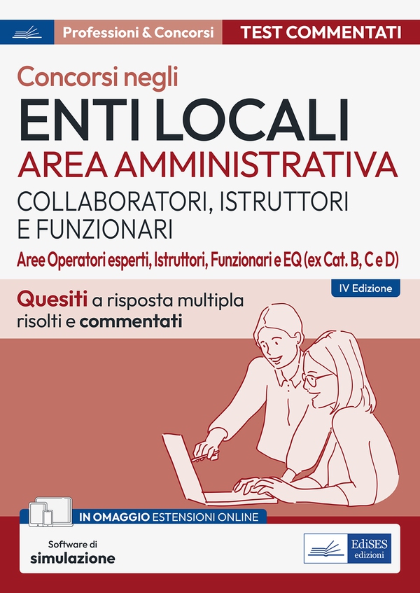 Concorsi Enti locali Area amministrativa (Collaboratori, istruttori e Funzionari) - Librerie.coop Concorsi Enti locali Area amministrativa (Collaboratori, istruttori e Funzionari) - Librerie.coop