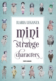 Mini strange characters - Librerie.coop