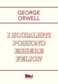 I socialisti possono essere felici? - Librerie.coop
